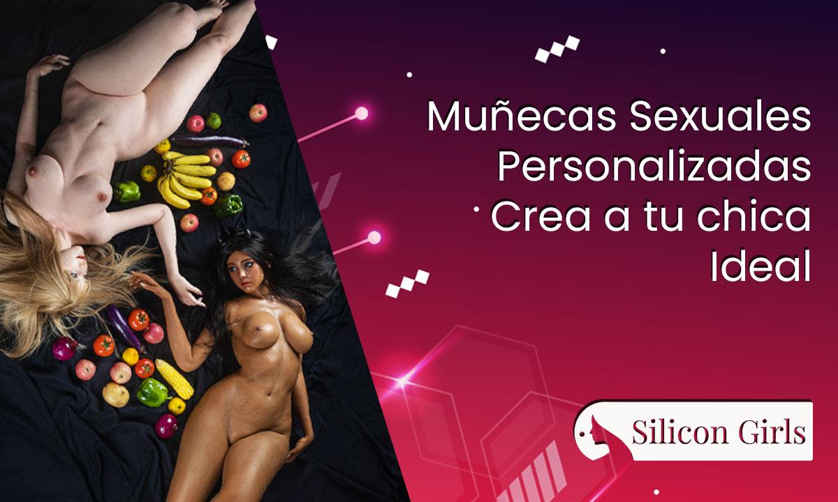 muñecas sexuales personalizadas